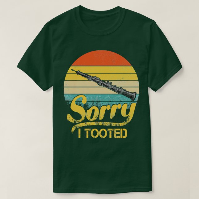 Clarinetist Funny Gifts Sorry I Tooted Clarinet Pl T-Shirt (Design Front)