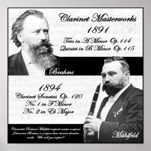 Clarinetist Richard Mhlfeld inspired Brahms Poster