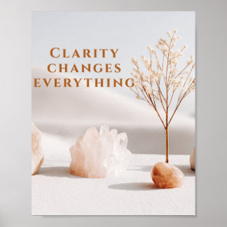 Clarity Changes Everything | Neutral Minimalist Poster