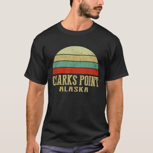 CLARKS_POINT ALASKA Vintage Retro Sunset T_Shirt