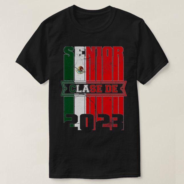 Clase de 2023 Mexican flag T-Shirt (Design Front)