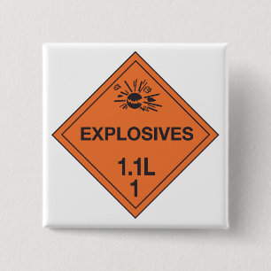 Class 1.1L Explosives Hazard Sign Button