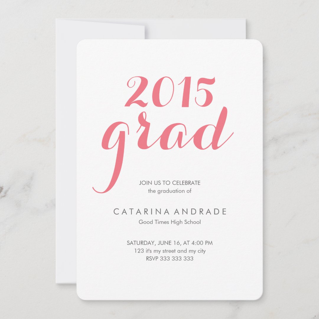 Class 2015 Photo Graduation High School Script Invitation | Zazzle