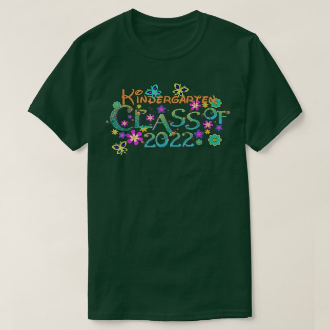 Class 2022 Kindergarten Year Movie Musical Graduat T-Shirt (Design Front)