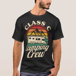 Class C Camping Crew RV Camper Men Women Matching T-Shirt