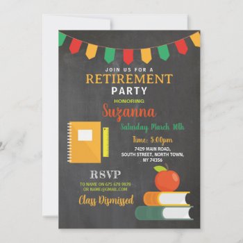 Class Dismissed Retirement Party Teacher Invitation by WOWWOWMEOW at Zazzle
