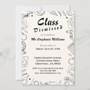 Class Dismissed School Teacher Retirement Party Invitation