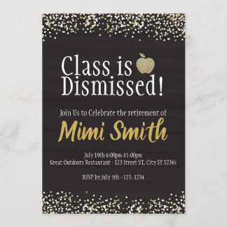 Class is Dismissed Teacher Retirement Invitation