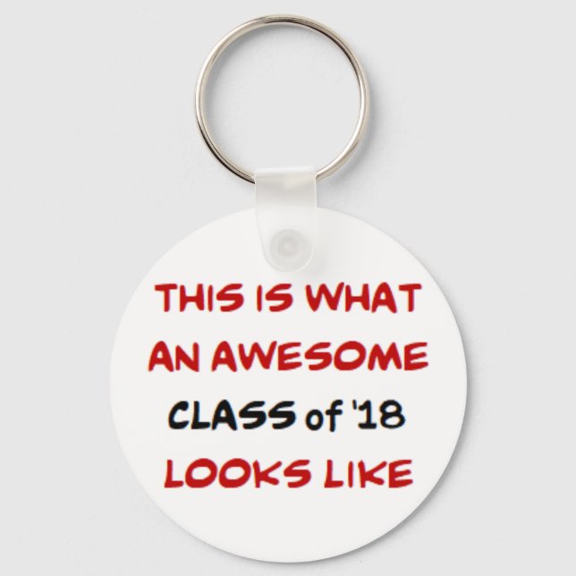 class of '18, awesome keychain (Front)
