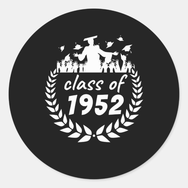 class of 1952 graduation or reunion design by year classic round sticker (Front)