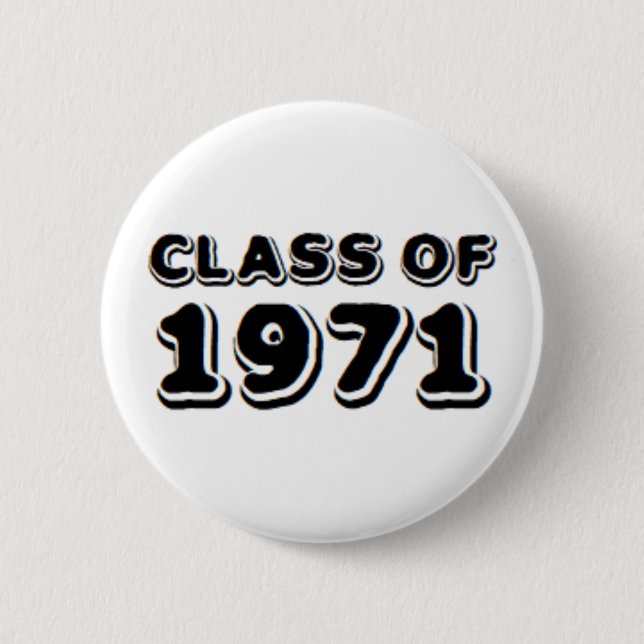 class of 1971 button (Front)