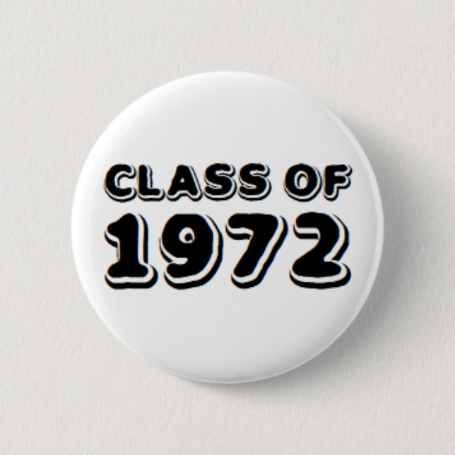 class of 1972 button (Front)