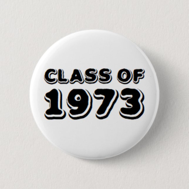 class of 1973 button (Front)