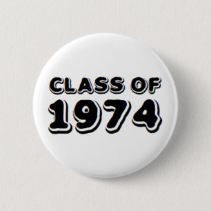 class of 1974 button