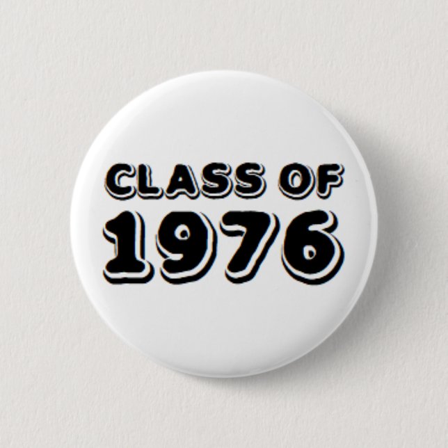 class of 1976 button (Front)