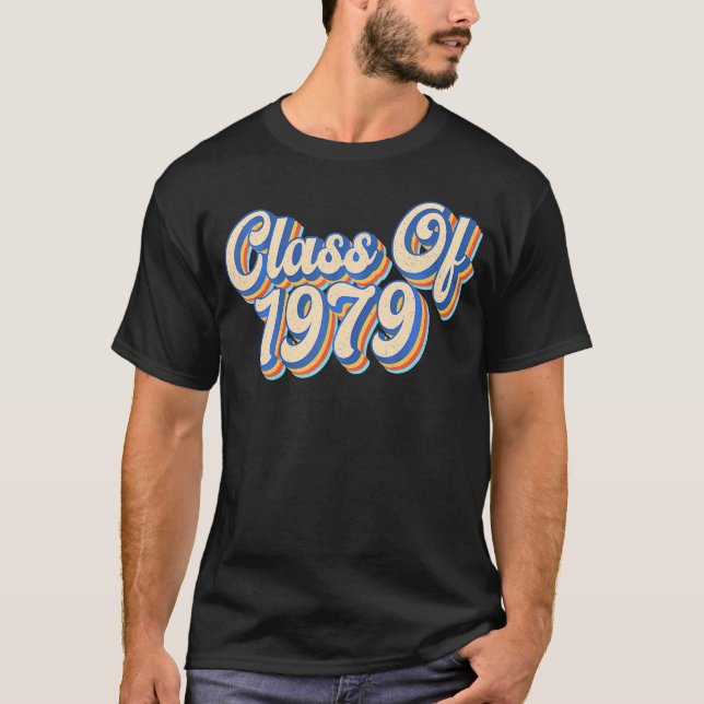 Class Of 1979 High School Reunion       T-Shirt (Front)