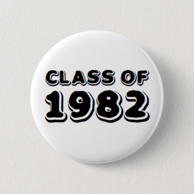 class of 1982 button (Front)