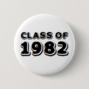 class of 1982 button