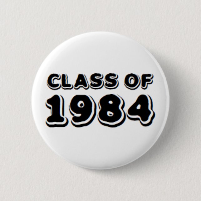 class of 1984 button (Front)