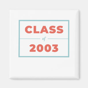 Class of 2003 magnet