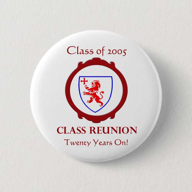 Class of 2005 Class Reunion Badge - Customizable Button (Front)