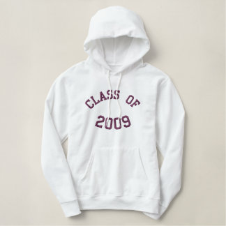 Class Of  2009 Embroideried Hoodie