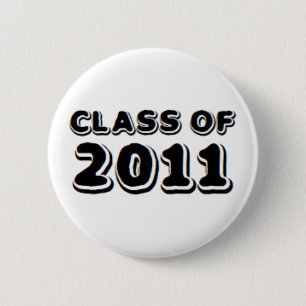 class of 2011 button