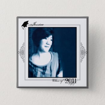Class Of 2011 Button Add Photo 1 by pixibition at Zazzle