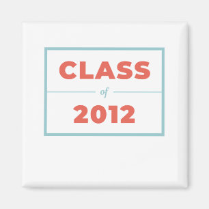 Class of 2012 magnet