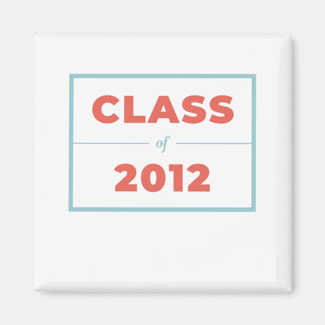 Class of 2012 magnet (Front)