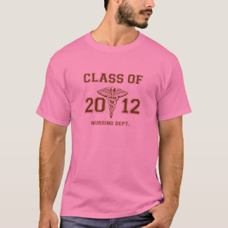 Class of 2012 Nursing Dept. T-Shirt