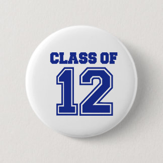 Class of 2012 pinback button