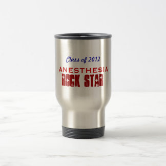 Class of 2013, ANESTHESIA , ROCK STAR Travel Mug