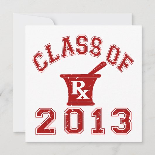 Class Of 2013 Pharmacist (Front)