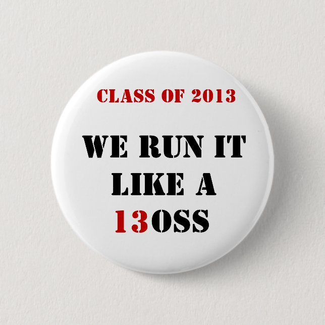 Class of 2013 stickers pinback button (Front)