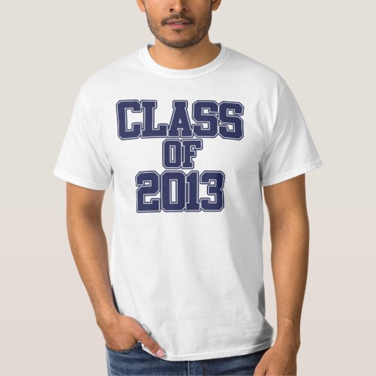 Class of 2013 T-Shirt