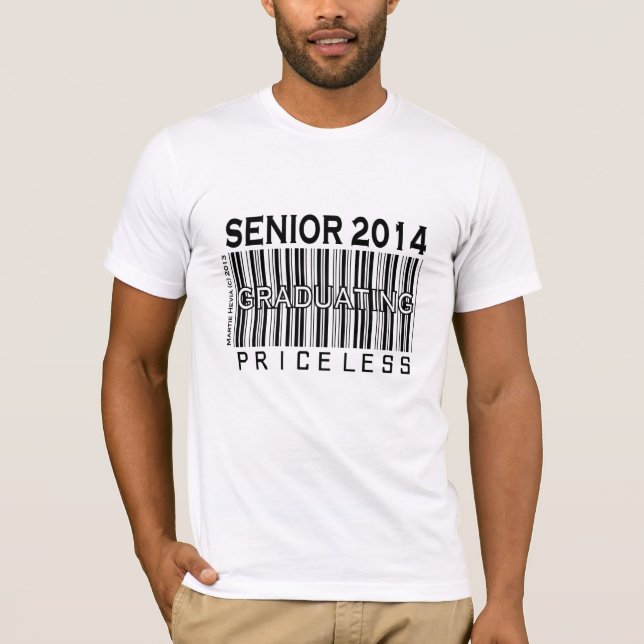 Class of 2014 - Graduating Priceless - Apparel T-Shirt (Front)