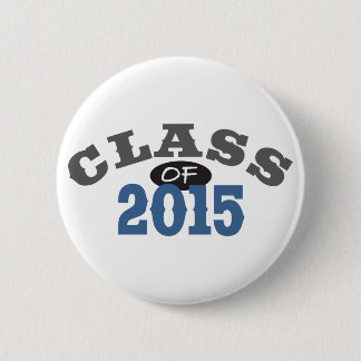 Class Of 2015 Blue Pinback Button