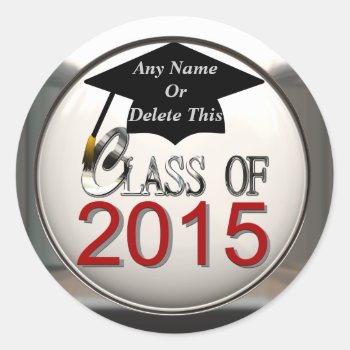 Class Of 2015 Graduation Stickers by mvdesigns at Zazzle