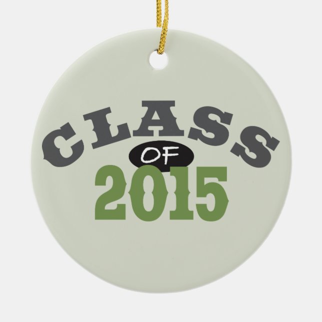 Class Of 2015 Green Ceramic Ornament (Front)