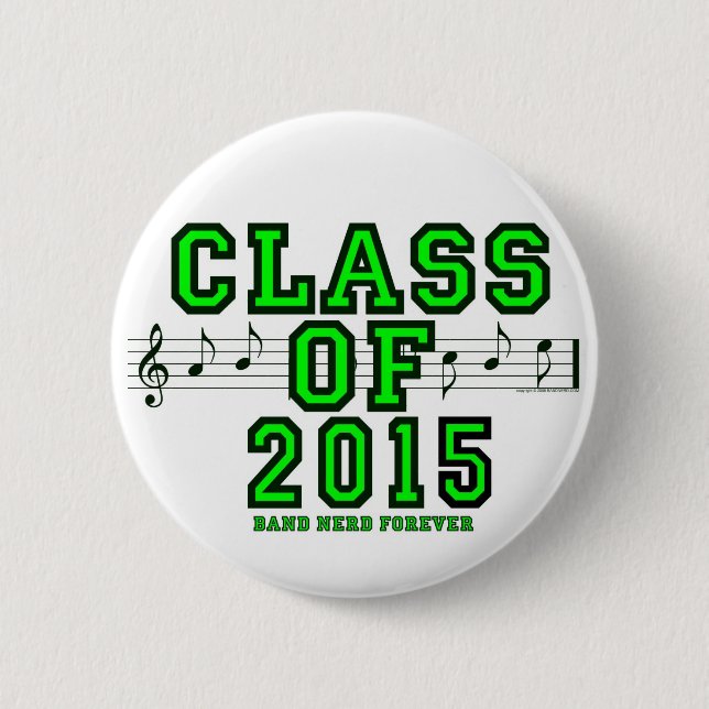 Class Of 2015 Pinback Button (Front)