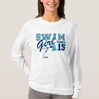 Class Of 2015 Swim T-shirt by Dmargie1029 at Zazzle