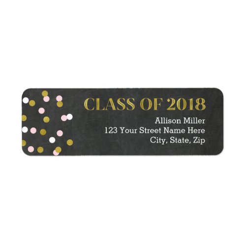 Class of 2018 Chalkboard Gold Pink Address Labels