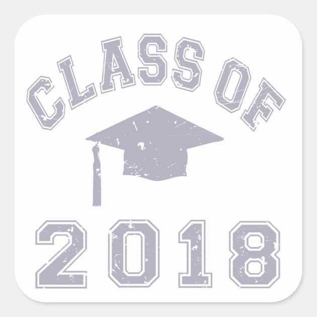 Class Of 2018 Graduation -  Grey Square Sticker