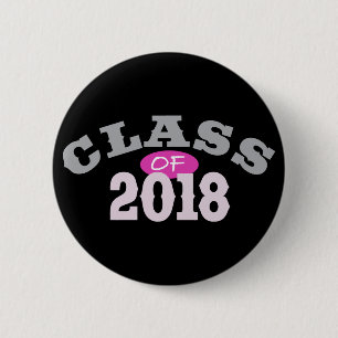 Class Of 2018 Pink Button