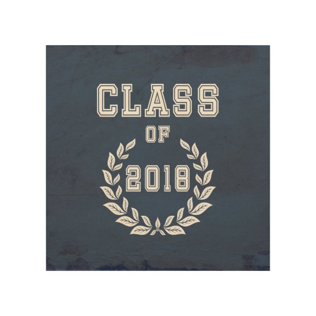 Class of 2018 wood wall decor (Front)