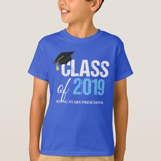 Class Of 2019 Custom Preschool Graduation T Shirt Zazzle