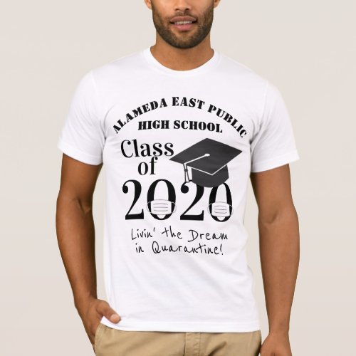 Class of 2020 Fun Quarantine Graduation T_Shirt