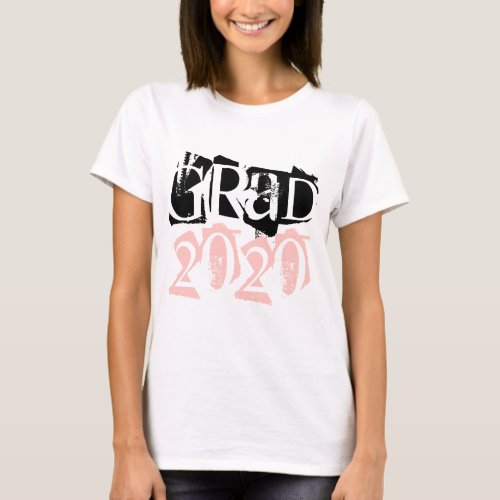 Class of 2020 grad blush typography graduation T_Shirt