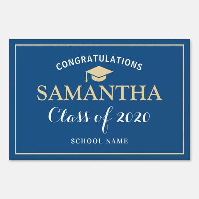 Class of 2020 Graduation Classic Blue Sunlight Sign (Front)